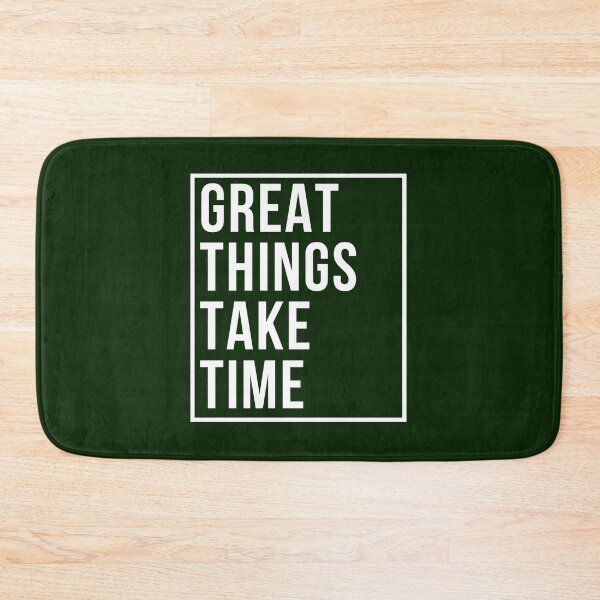 Item preview, Great Things take time designed and sold by Kennya Karoline Fonseca.