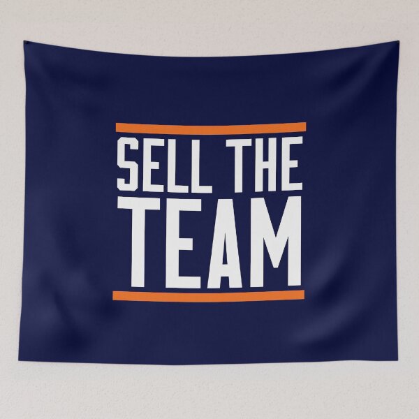 Item preview, Sell The Team designed and sold by Primotees.