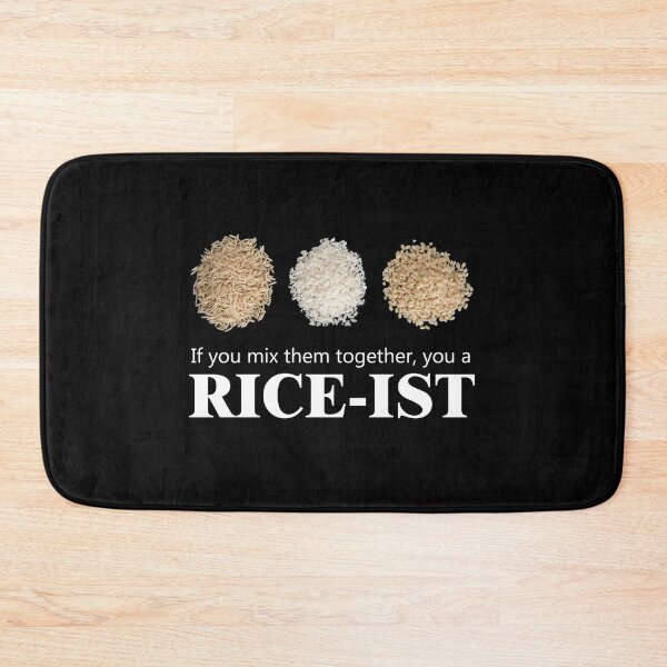 Item preview, If you mix them together, you a RICE-IST designed and sold by Art-Tease.