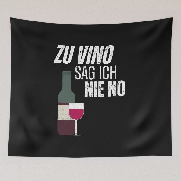 Item preview, Zu vino sag ich nie no designed and sold by ToySenTrends.