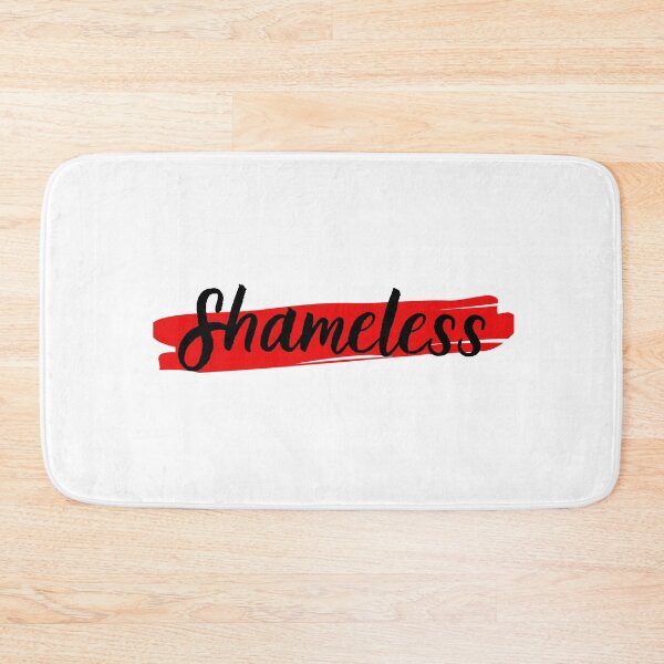 Item preview, Shameless  designed and sold by Revel-in.