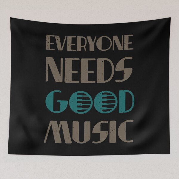 Item preview, Everyone Needs Good Music designed and sold by mdnrsakib.