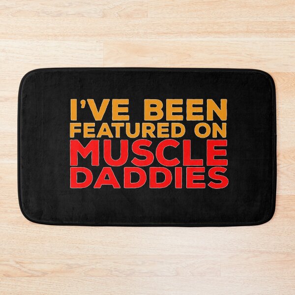 Item preview, I've been featured on Muscle Daddies designed and sold by muscledaddies.