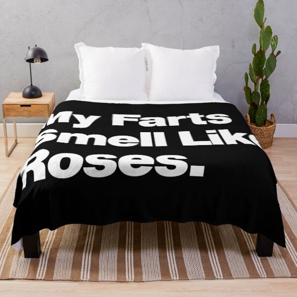 Item preview, My Farts smell like Roses - Funny Humor Quote about Farting designed and sold by elhefe.