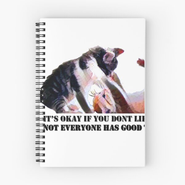 Item preview, It's Okay If You Don't Like Me Not Everyone Has Good Taste designed and sold by CyrilsDesigns.