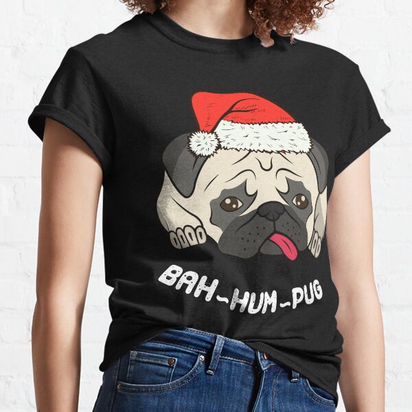 bah hum pug t shirt