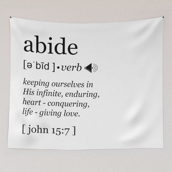 Item preview, ABIDE Christian Bible Verse Dictionary Definition John 15:7  designed and sold by colourmesouth.