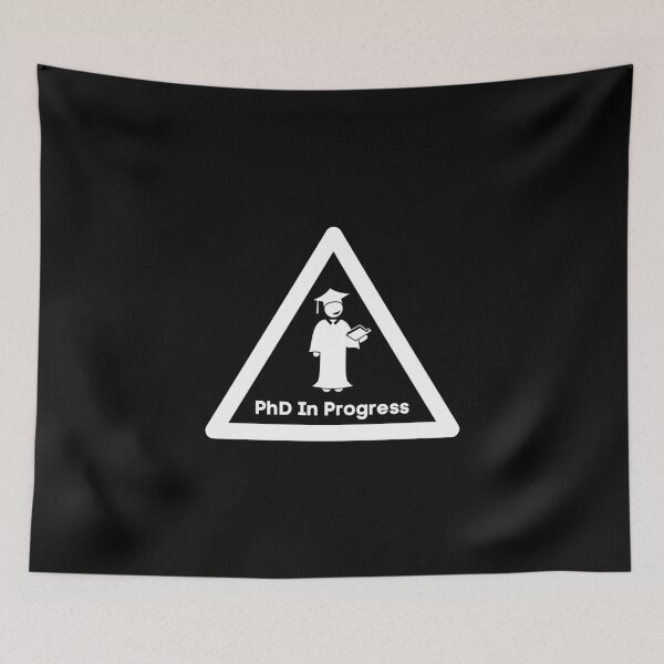 Item preview, PhD In Pogress designed and sold by Ogrelink.