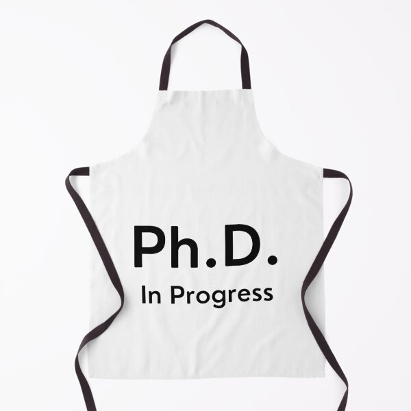 Item preview, PhD In Pogress designed and sold by Ogrelink.