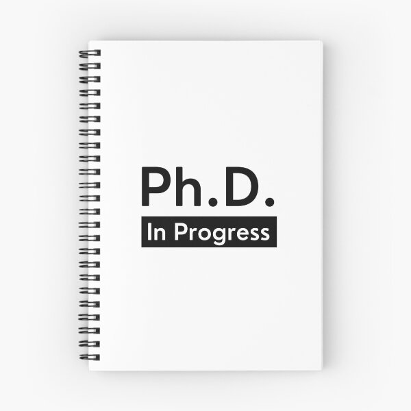 Item preview, PhD In Pogress designed and sold by Ogrelink.