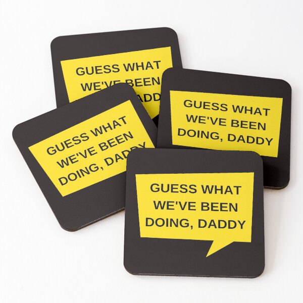 Item preview, Guess What We've Been Doing Daddy - Shameless - Gallavich designed and sold by Revel-in.