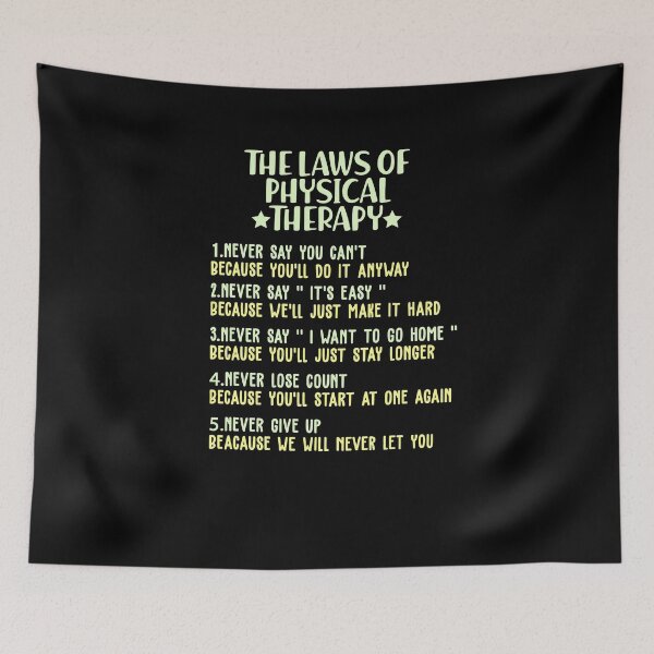 Item preview, Laws Of Physical Therapy Therapist Pt Funny  designed and sold by majidkacm.