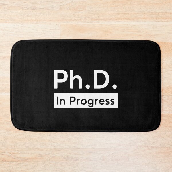 Item preview, Copy of PhD In Pogress designed and sold by Ogrelink.