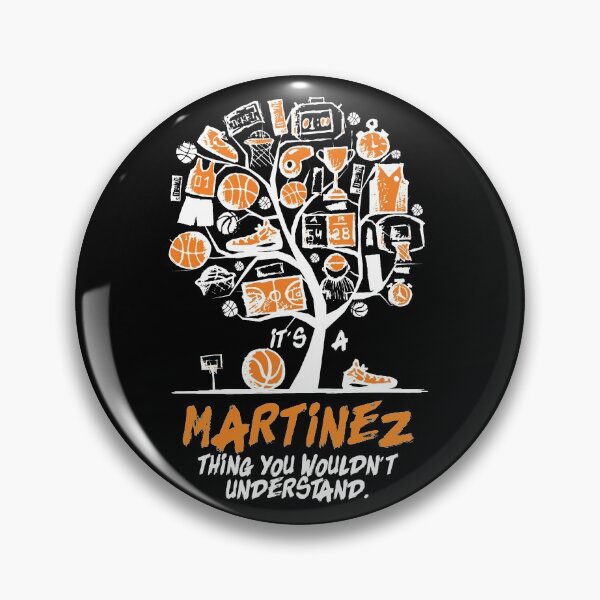 Item preview, Its Basketball Family Martinez Thing You wouldnt understand designed and sold by elhefe.