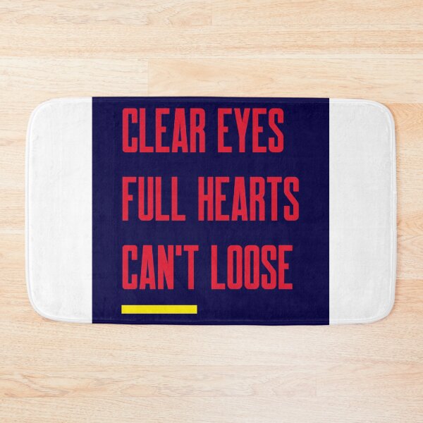 Item preview,  Clear Eyes Full Hearts Can't Loose designed and sold by TeesKeeper.