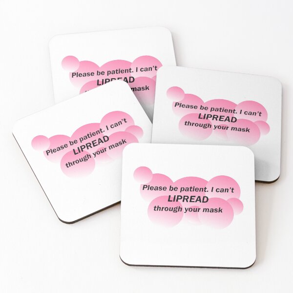 Item preview, Please be patient. I can't lipread through your mask pink for girls designed and sold by Studio Bako.