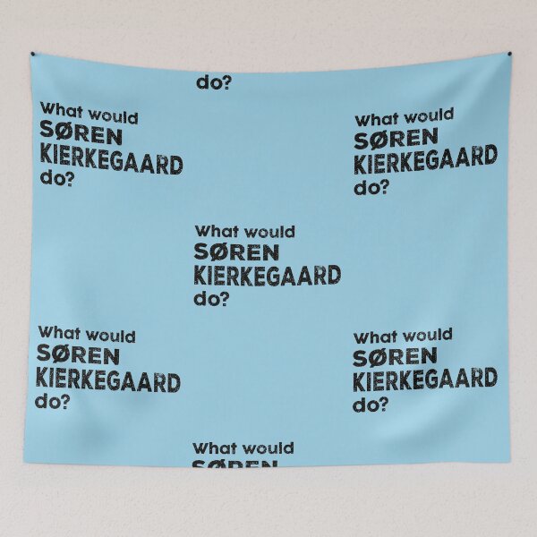 Item preview, What would Søren Kierkegaard do? designed and sold by lolquotes.