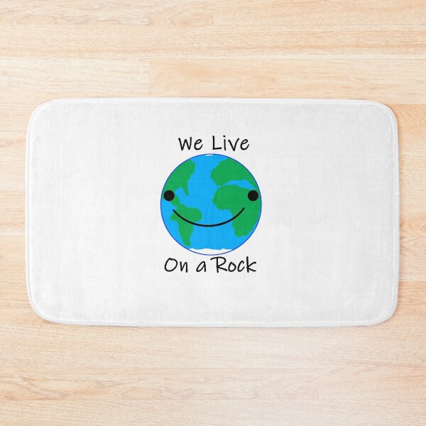 Item preview, We Live On a Rock designed and sold by Gregx23.