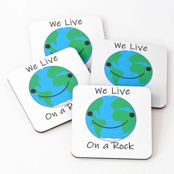 Item preview, We Live On a Rock designed and sold by Gregx23.