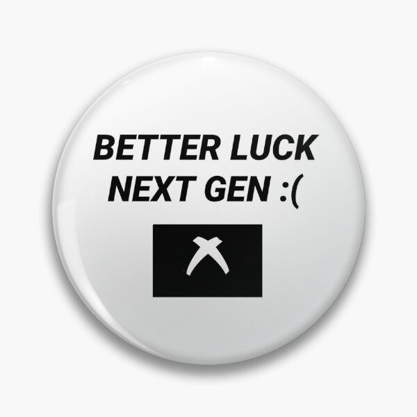 Item preview, Better Luck Next Gen designed and sold by EmmaPopkin.