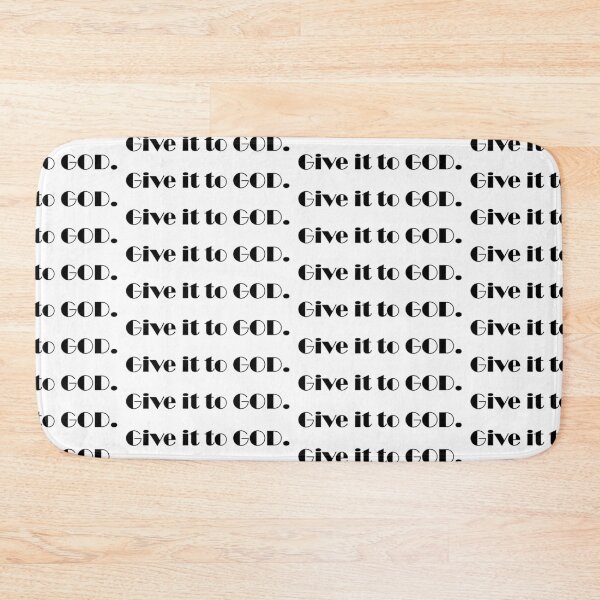 Item preview, Give it to God 2 designed and sold by Inspireaglow.