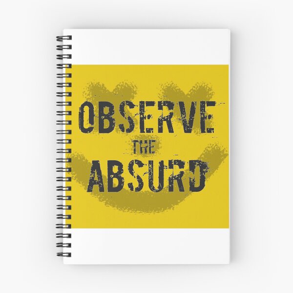 Item preview, Observe the Absurd designed and sold by poeticdustbin.
