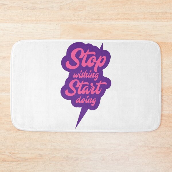 Item preview, STOP wishing start doing designed and sold by MADILIFSD.