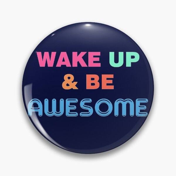 Item preview, Wake up and be awesome colorful typography designed and sold by DBkaushal.