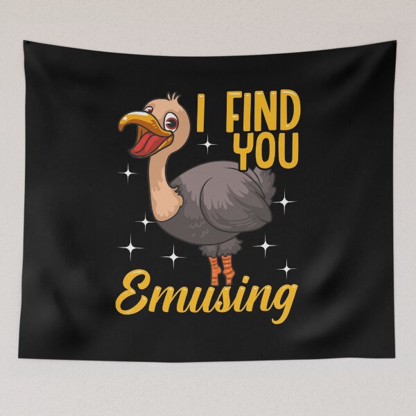 Item preview, I Find You Emusing Adorable Emu Amusing Pun designed and sold by perfectpresents.
