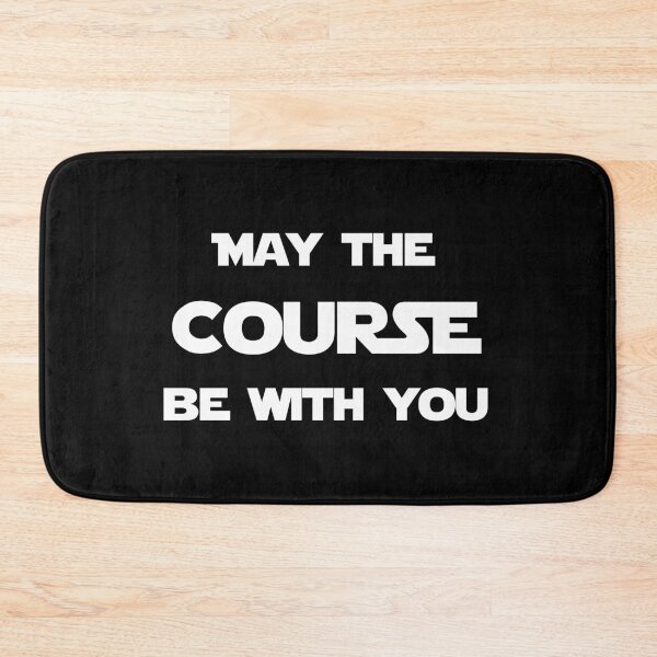 Item preview, May the COURSE be with you designed and sold by Lets-Run.