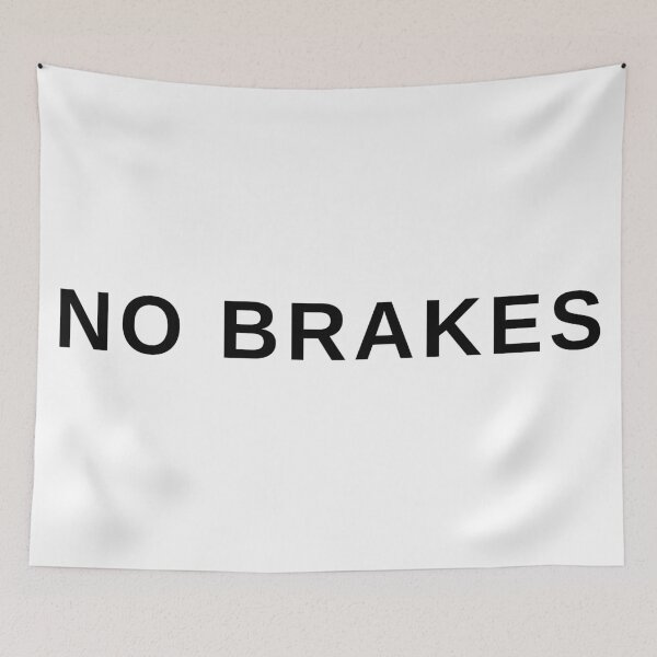 Item preview, No Brakes designed and sold by dimitar-pnankov.
