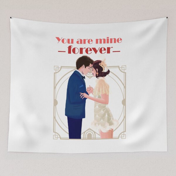 Item preview, you are mine forever new design designed and sold by ESAMSTORE.