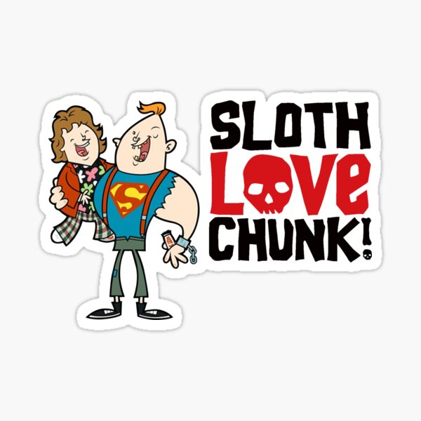 Sloth Love Chunk Meme