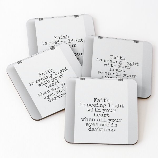 Item preview, Faith is seeing light with your heart when all your eyes see is darkness designed and sold by Pelikancrazy.