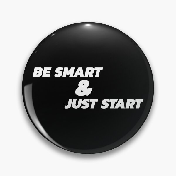 Item preview, Be Smart & Just Start designed and sold by YOYOCollection.