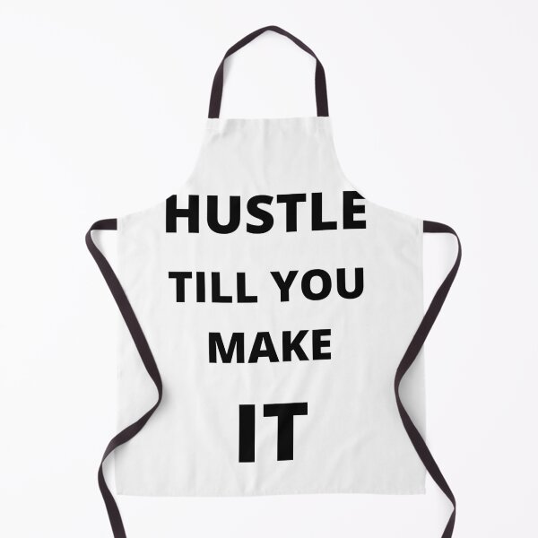 Item preview, HUSTLE TILL YOU MAKE IT designed and sold by julset.