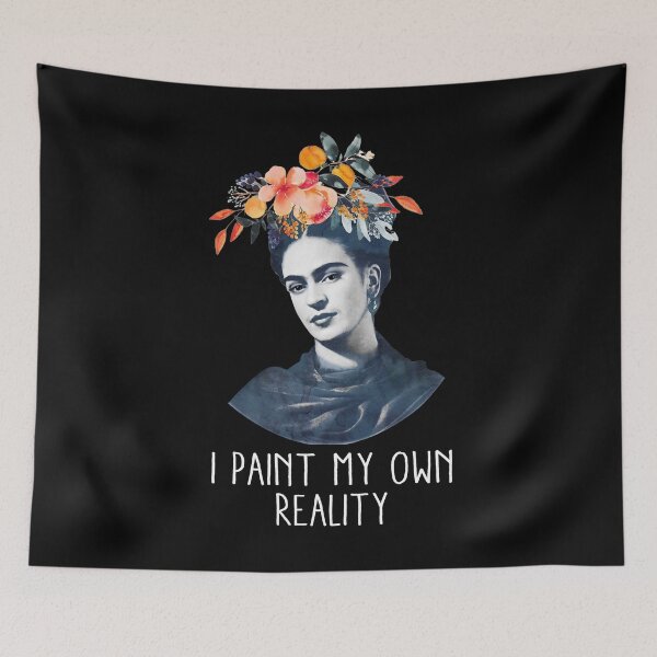 Item preview, Flower i paint my own reality Frida Kahlo painter art for fans designed and sold by DawnOpal82.