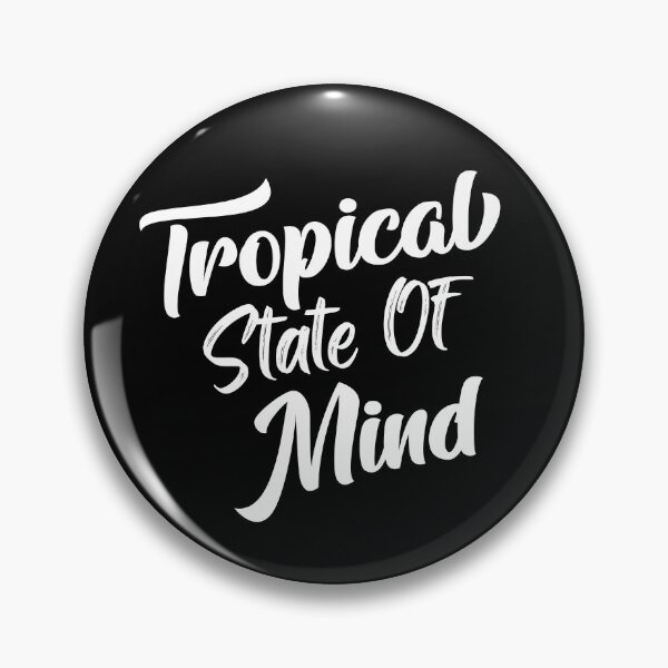 Item preview, Tropical State Of Mind designed and sold by BasicWear.