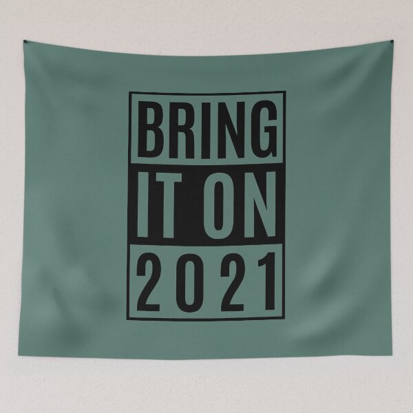 Item preview, BRING IT ON 2021 designed and sold by NomadMessenger.