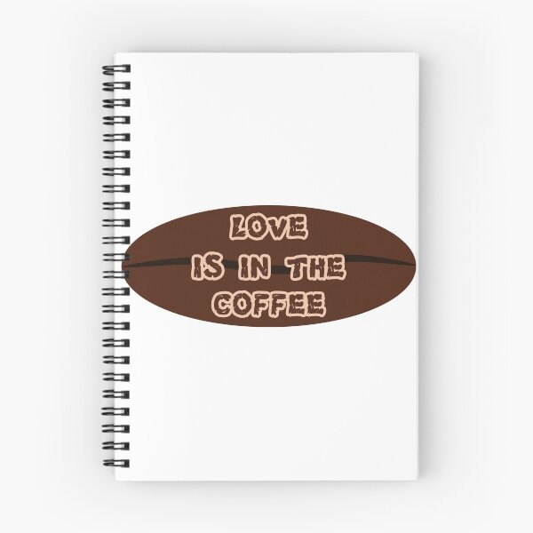 Artikelvorschau, Liebe ist im Kaffee entworfen und verkauft von GetThatStuff.