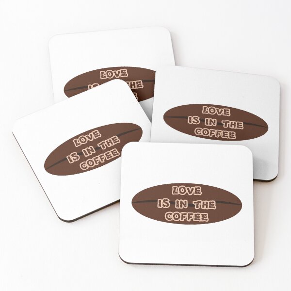 Item preview, love is in the coffee designed and sold by GetThatStuff.