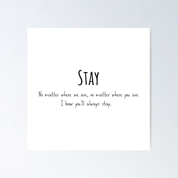 Item preview, Stay print (black text) designed and sold by AlexiaArts.