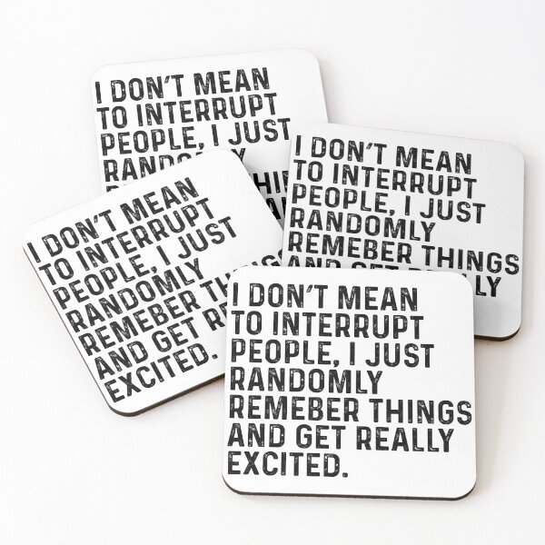 Item preview, I Don't Mean To Interrupt People designed and sold by kamrankhan.