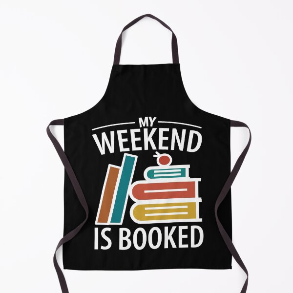 Item preview, My Weekend Is Booked | Book Worm designed and sold by GravitiTees.