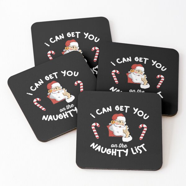 Item preview, I Can Get You On The Naughty List designed and sold by csaron92.