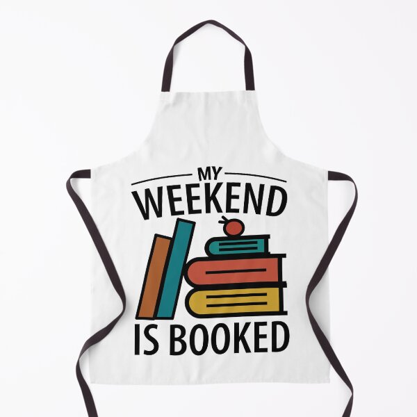 Item preview, My Weekend Is Booked designed and sold by GravitiTees.