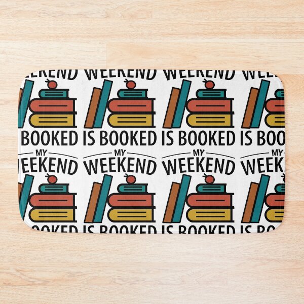 Item preview, My Weekend Is Booked designed and sold by GravitiTees.
