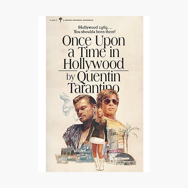 once upon a time in Hollywood movie poster Photographic Print