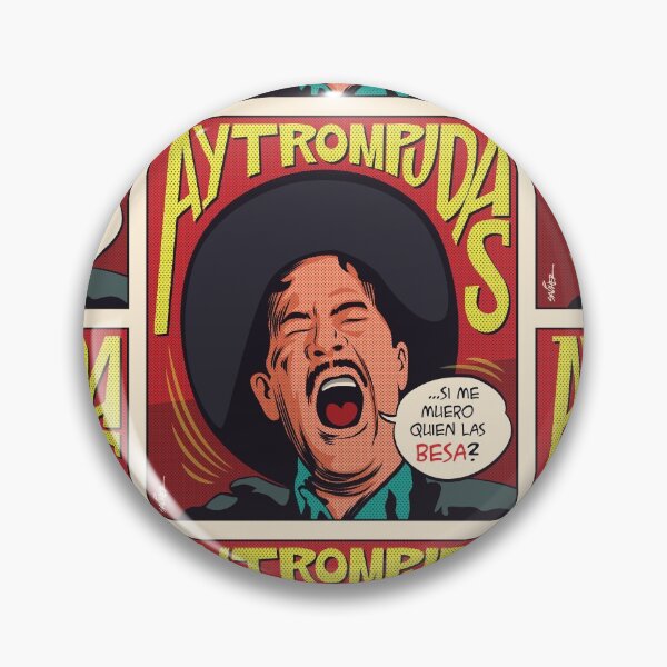 Item preview, Pedro Infante / Ay Trompudas !! designed and sold by SAUHER.