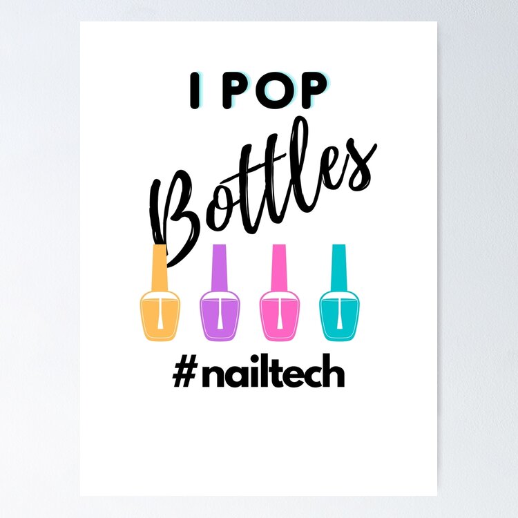I Pop Bottles Nailtech Sticker